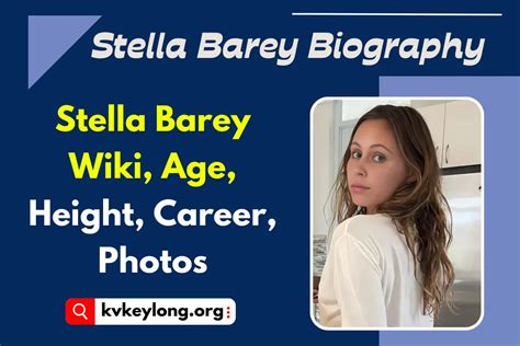 stella barey networth|Stella Barey (Actress) Ethnicity, Wiki, Bio, Height, Videos, Age。